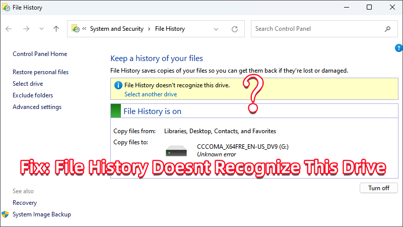 File History Does Not Recognize This Drive