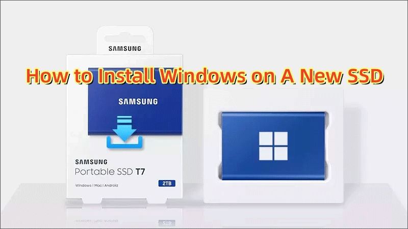 Install Windows on A New SSD
