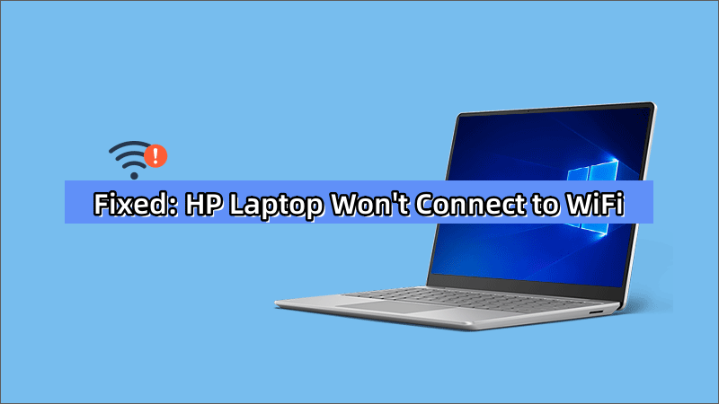 HP Laptop Won't Connect to WiFi