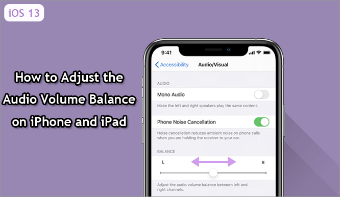 adjust audio balance on iphone and ipad