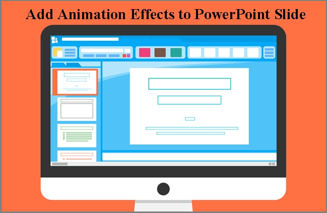 add animation effects to powerpoint slide