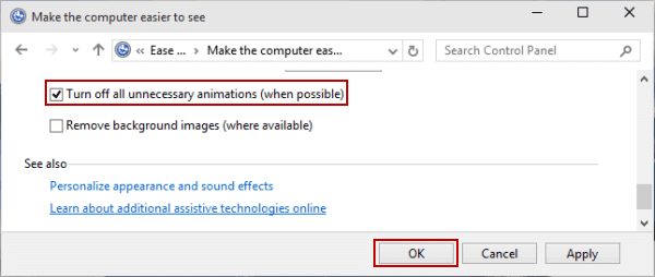 choose turn off all unnecessary animations