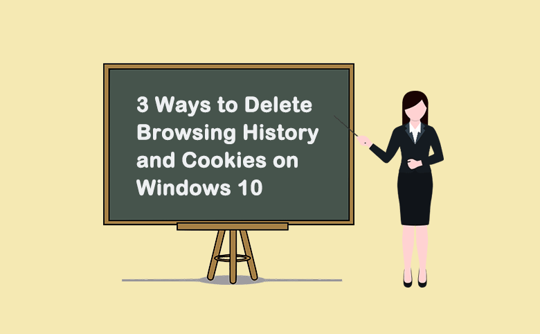delete browsing history and cookies on Windows 10