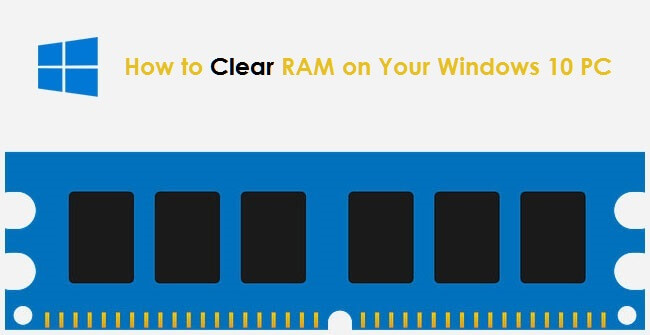 clear ram on windows 10