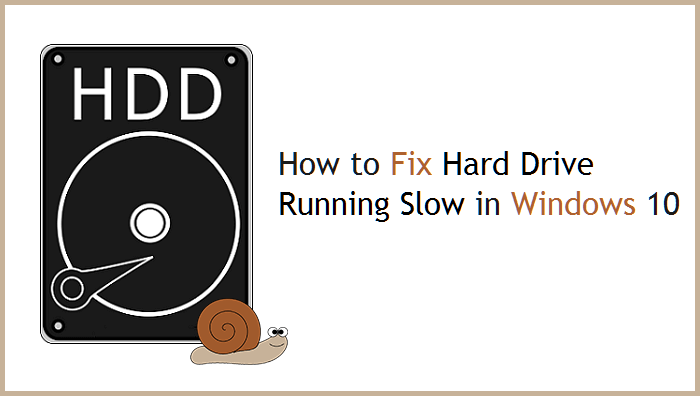 fix slow hard drive windows 10