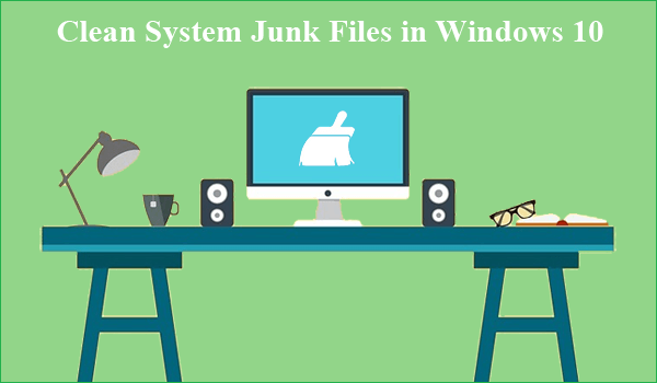 clean system junk files in windows 10