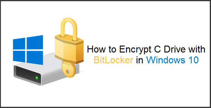 encrypt c drive with bitlocker windows 10