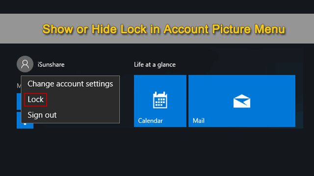 show or hide lock in Account picture menu