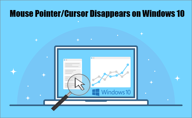 mouse cursor disappears on windows 10