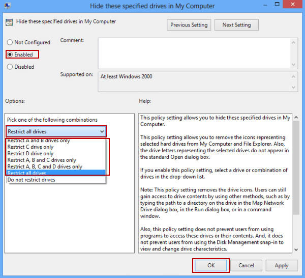 choose enabled and specify drives to be hidden