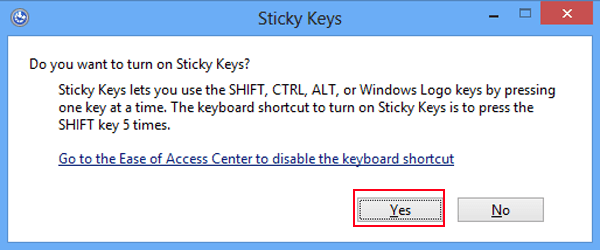 choose yes in sticky keys dialog box