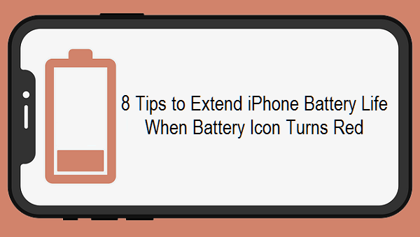 8 tips to extend iphone battery life when battery icon turn red