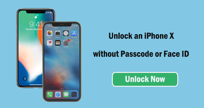 unlock iPhone X without pascode or Face ID