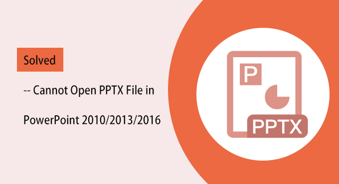 solved-cannot open pptx file in powerpoint
