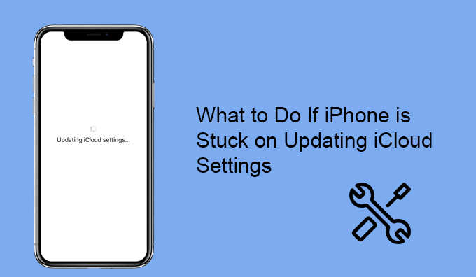 what to do if iPhone stuck on updating iCloud settings