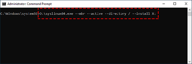 type D:\syslinux64.exe --mbr --active --directory / --install X: