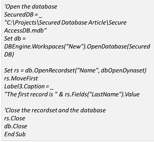 
Führen Sie visuellen Basiscode aus, um eine mit Benutzersicherheit gesicherte Open-Access-Datenbank zu öffnen