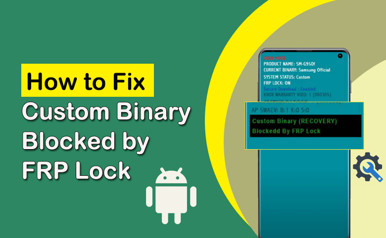 how to fix custom binary blocked by frp lock
