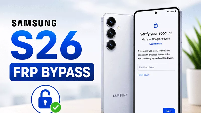 Bypass Samsung S26 FRP