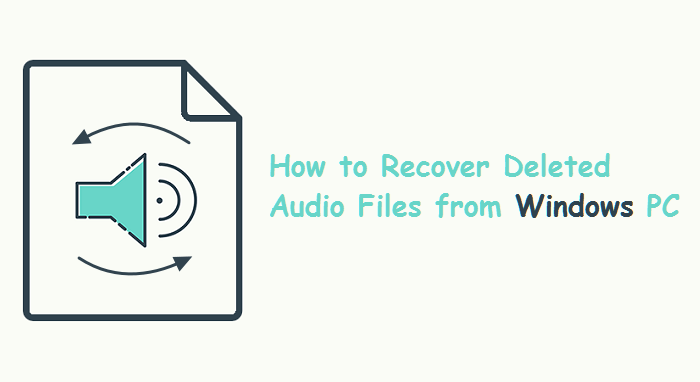 how to recover deleted audio files from windows pc
