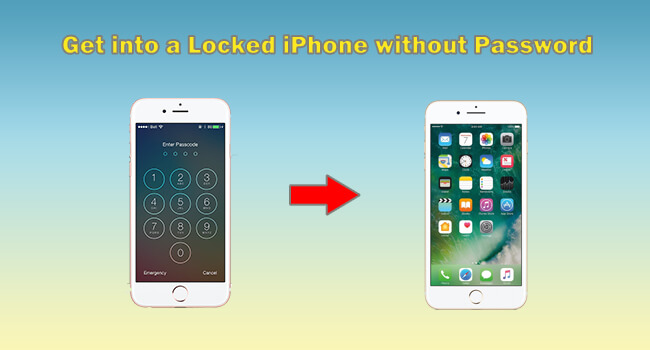 How to Get into a Locked iPhone without Knowing the Password