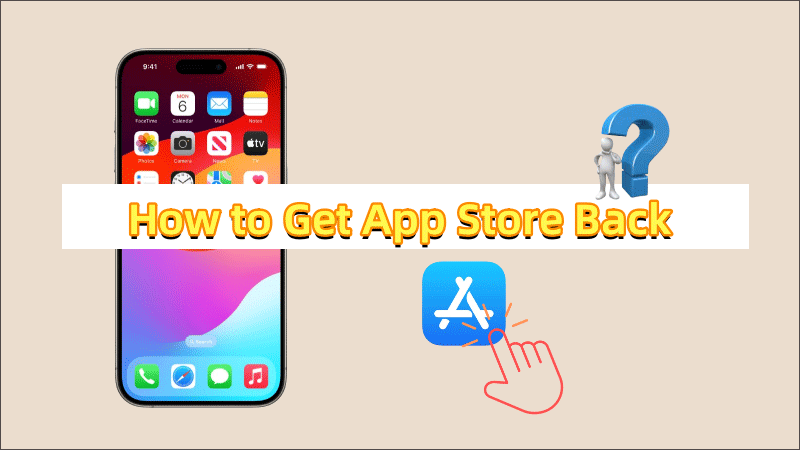 How to Get App Store Back