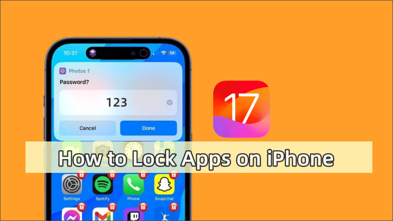 How to Lock Apps on iPhone iOS 17