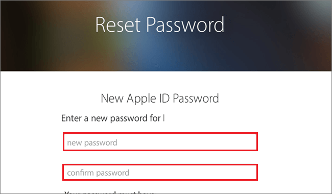 enter a new password and confirm it