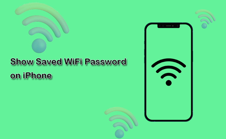 show saved wifi password on iphone