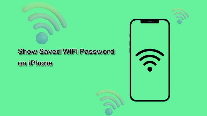 show saved wifi password on iphone