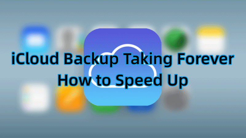 icloud backup taking forever how to speed up