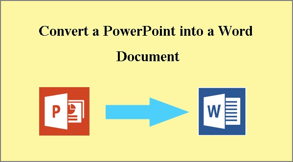 how to transfer powerpoint presentation to word