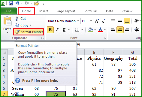 go to home and click format painter