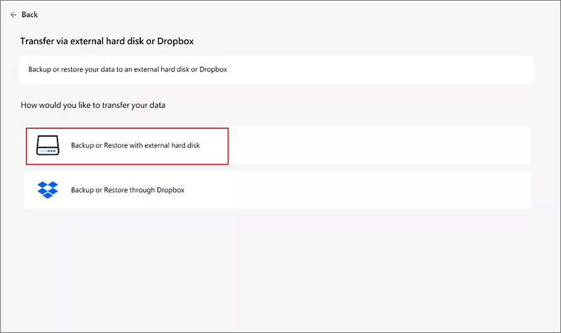 click Backup or restore with external hard disk option