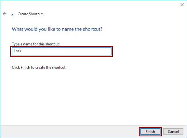 finish creating lock shortcut