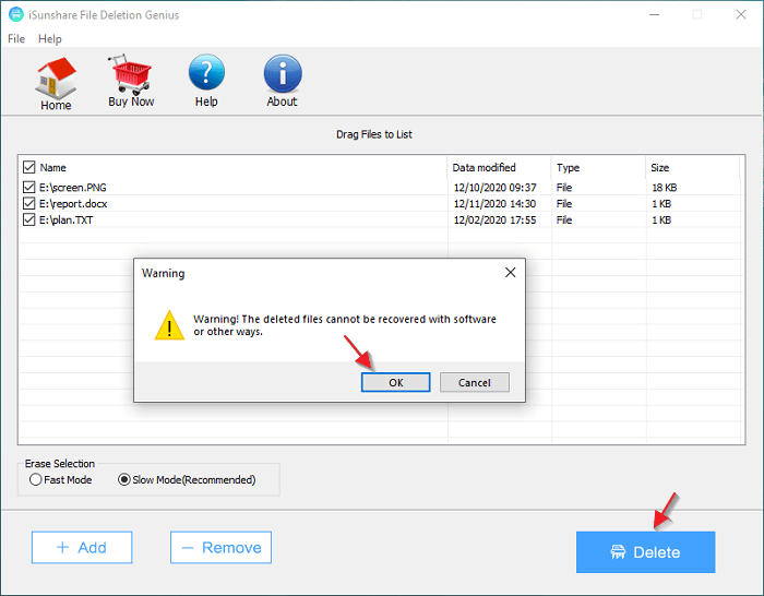 hit ok to forever delete files