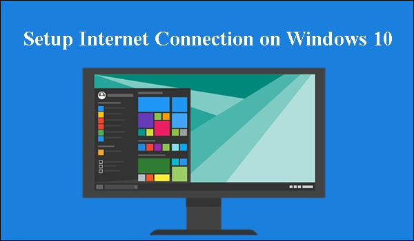 setup internet connection on windows 10
