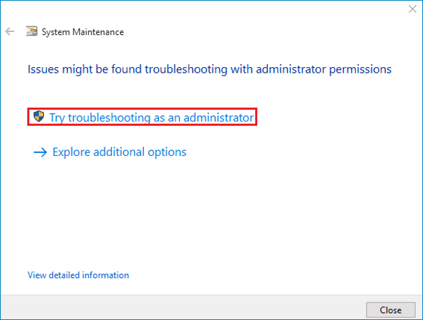 click try troubleshooting as an administrator