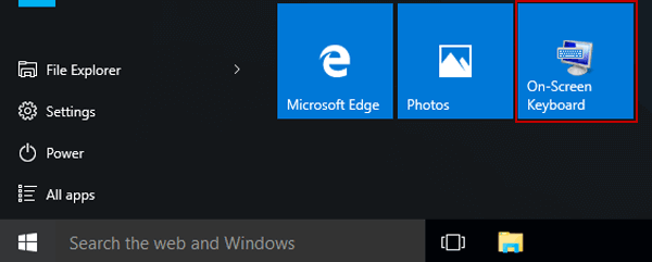 on screen keyboard in Start menu