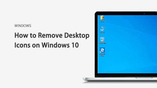 Remove Desktop How To Change Or Remove Desktop Icons In Windows 11