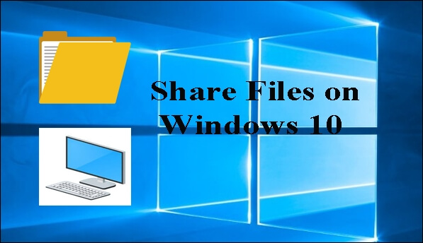 share files on windows 10