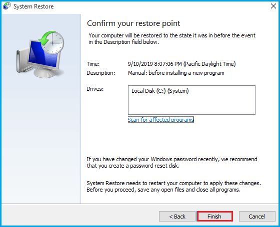 confirm your restore point and click finish