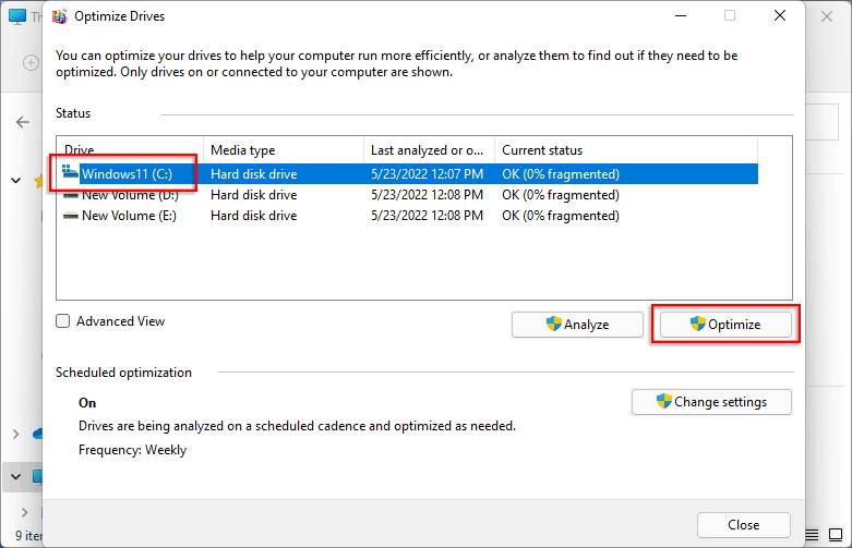 click on C drive and click on Optimize