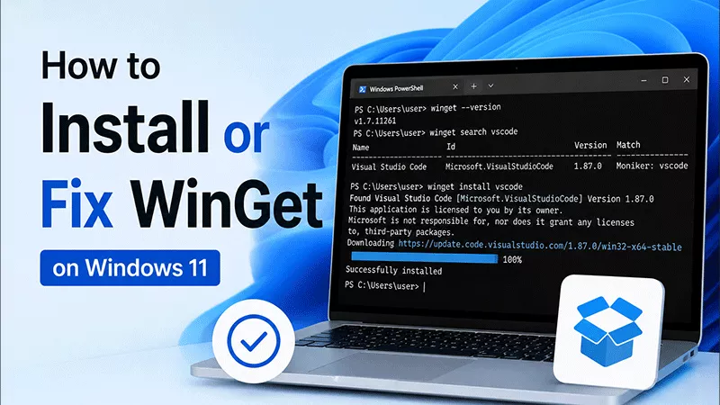 install or fix WinGet in Windows 11
