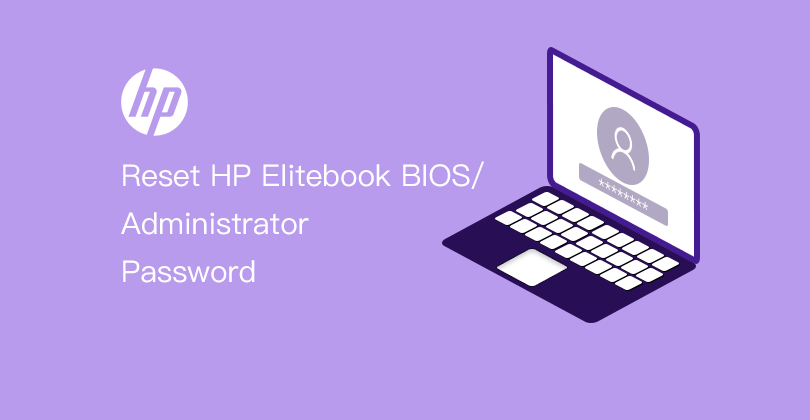 Réinitialisation du mot de passe HP Elitebook Windows 7