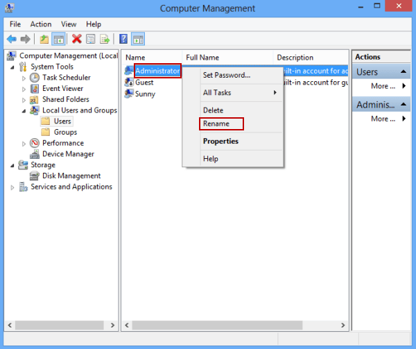 right click administrator account and choose rename