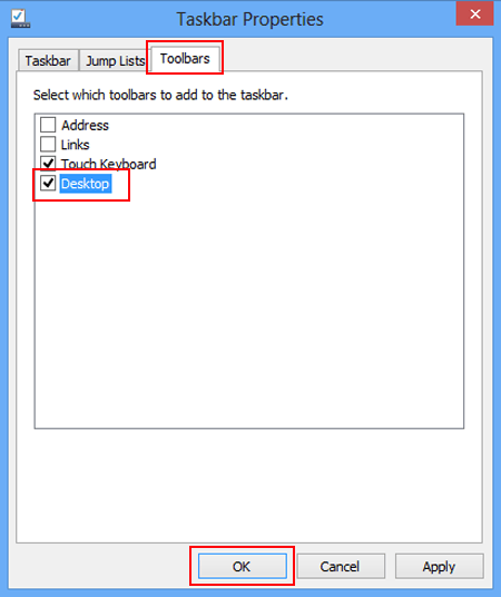 choose toolbars and check the box before desktop