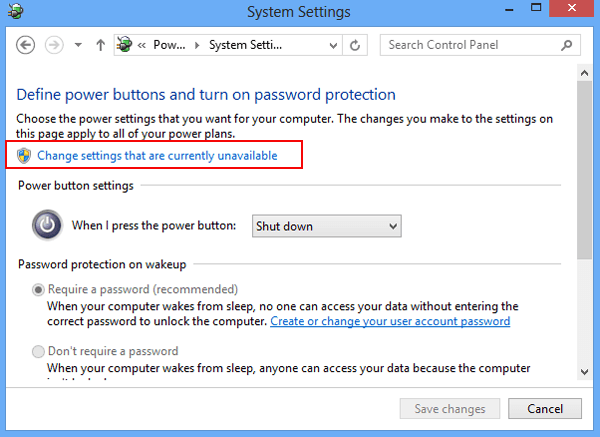click Change settings that are currently unavailable