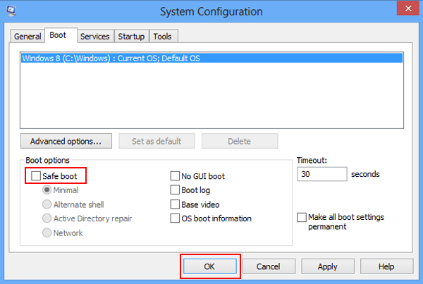 select boot uncheck the box before safe boot and click ok