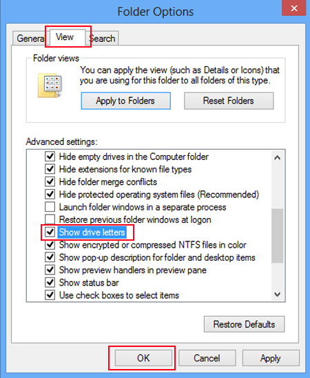 click view select show drive letters and tap ok
